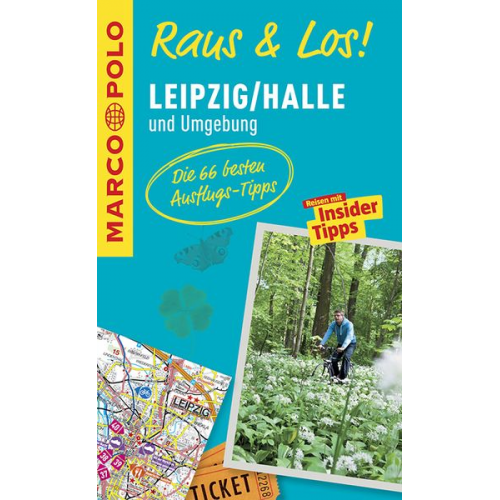 MARCO POLO Raus & Los! Leipzig/Halle und Umgebung