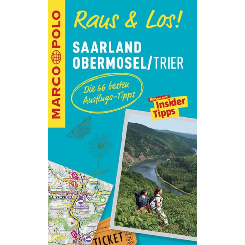 MARCO POLO Raus & Los! Saarland, Obermosel, Trier