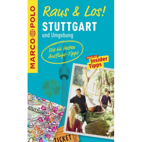 MARCO POLO Raus & Los! Stuttgart und Umgebung