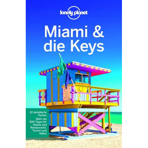 Regis St. Louis - LONELY PLANET Reiseführer Miami & the Keys