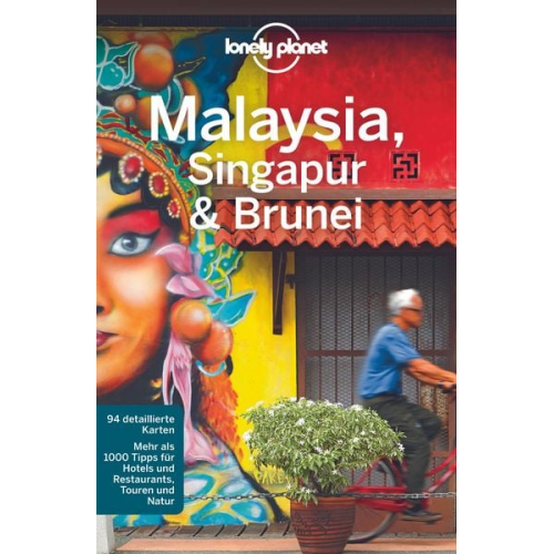 Simon Richmond - LONELY PLANET Reiseführer Malaysia, Singapur & Brunei