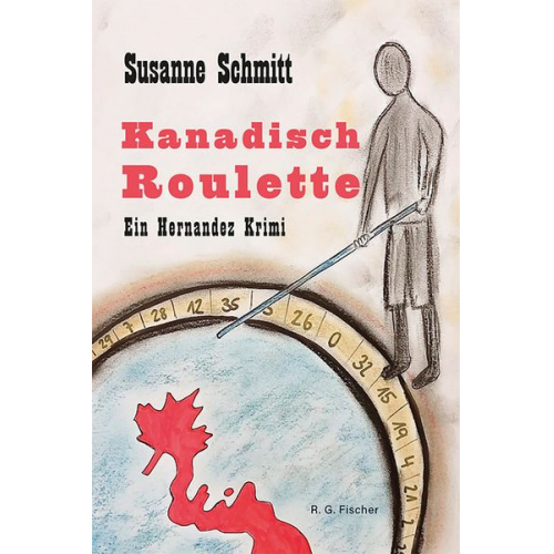 Susanne Schmitt - Kanadisch Roulette