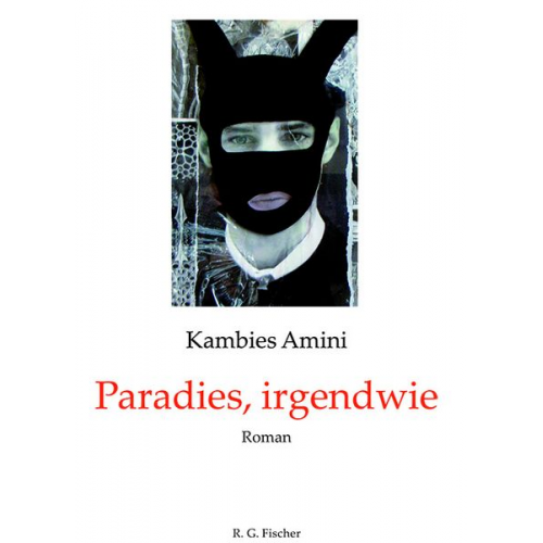 Kambies Amini - Paradies, irgendwie