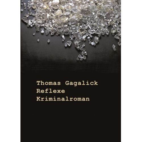 Thomas Gagalick - Reflexe