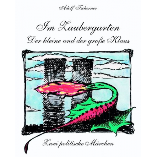 Adolf Tscherner - Im Zaubergarten - der kleine und der grosse Klaus