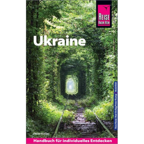 Peter Koller - Reise Know-How Reiseführer Ukraine