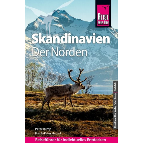 Rump Peter Frank-Peter Herbst - Reise Know-How Reiseführer Skandinavien - der Norden (durch Finnland, Schweden und Norwegen zum Nordkap)