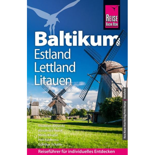 Thorsten Altheide Alexandra Frank Mirko Kaupat Heli Rahkema Günther Schäfer - Reise Know-How Reiseführer Baltikum: Estland, Lettland, Litauen