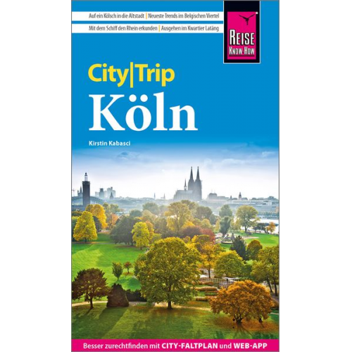 Kirstin Kabasci - Reise Know-How CityTrip Köln