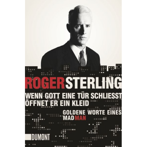 Roger Sterling - Wenn Gott eine Tür schließt, öffnet er ein Kleid