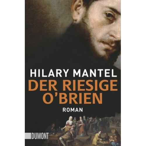 Hilary Mantel - Der riesige O'Brien