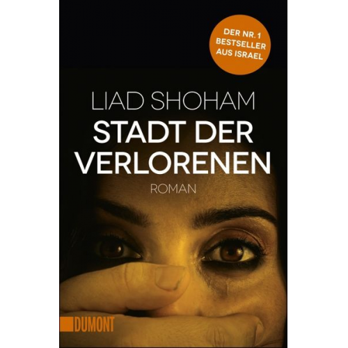 Liad Shoham - Stadt der Verlorenen / Tel Aviv-Thriller Band 2