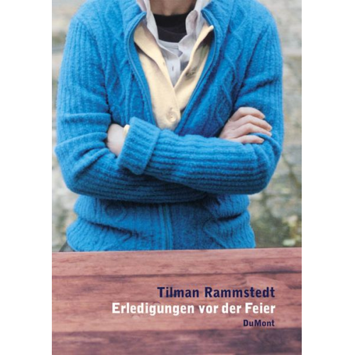 Tilman Rammstedt - Erledigungen vor der Feier