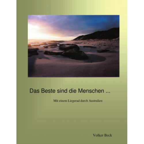 Volker Beck - Das Beste sind die Menschen...