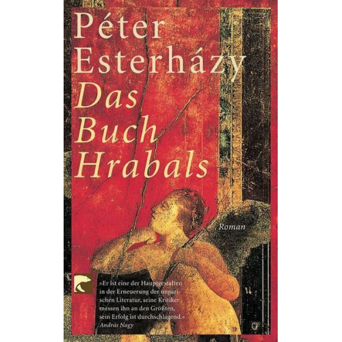 Peter Esterhazy - Das Buch Hrabals