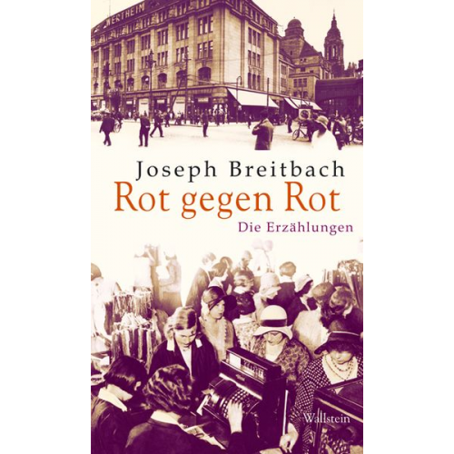Joseph Breitbach - Rot gegen Rot