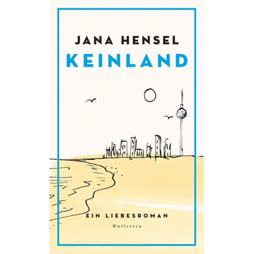 Jana Hensel - Keinland