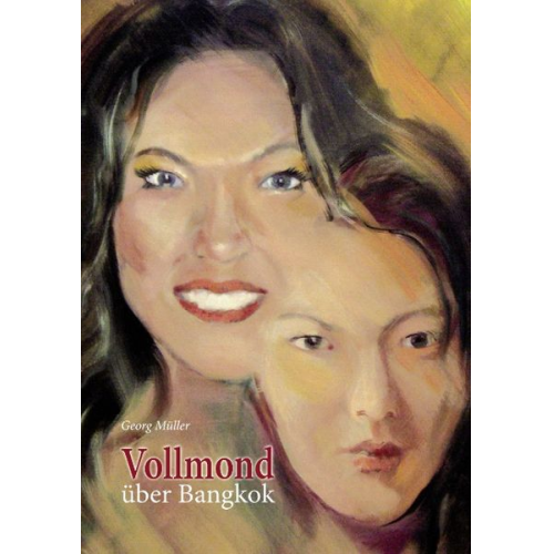 Müller Georg - Vollmond über Bangkok