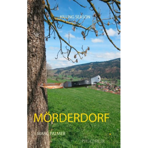 Marc Palmer - Mörderdorf