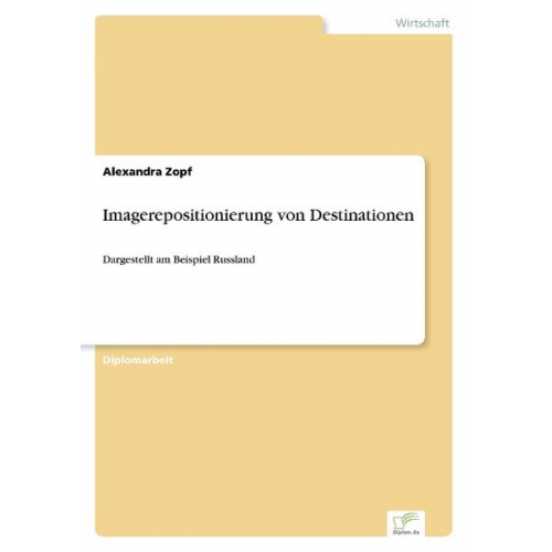 Alexandra Zopf - Imagerepositionierung von Destinationen