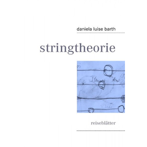 Daniela luise barth - Stringtheorie