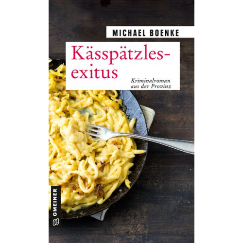 Michael Boenke - Kässpätzlesexitus