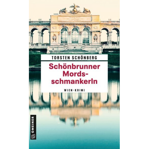 Torsten Schönberg - Schönbrunner Mordsschmankerln