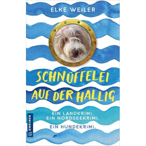 Elke Weiler - Schnüffelei auf der Hallig