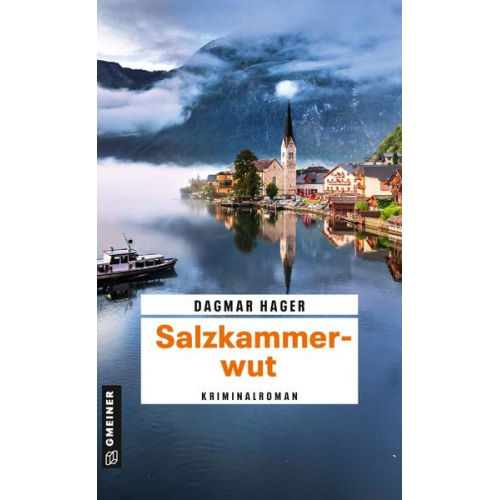 Dagmar Hager - Salzkammerwut