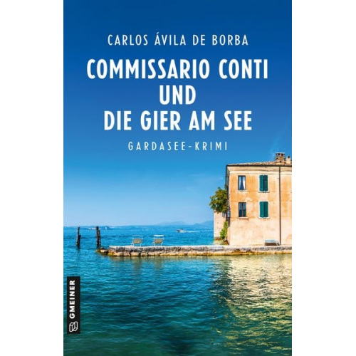 Carlos Ávila de Borba - Commissario Conti und die Gier am See