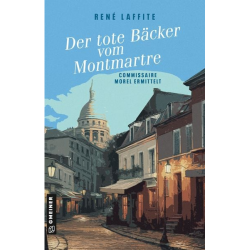 René Laffite - Der tote Bäcker vom Montmartre