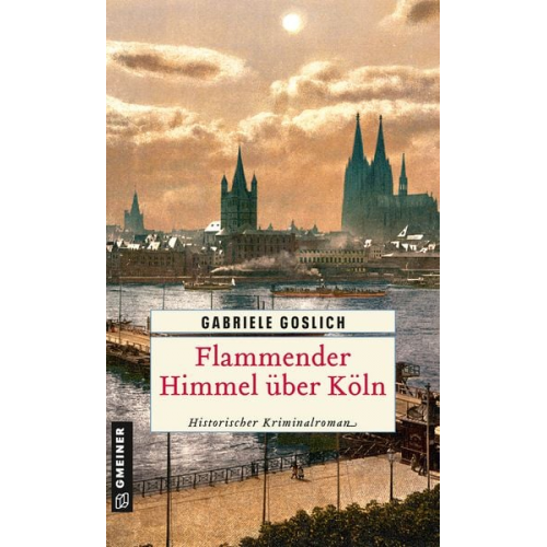 Gabriele Goslich - Flammender Himmel über Köln