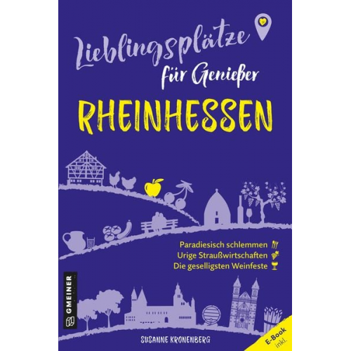 Susanne Kronenberg - Lieblingsplätze für Genießer - Rheinhessen