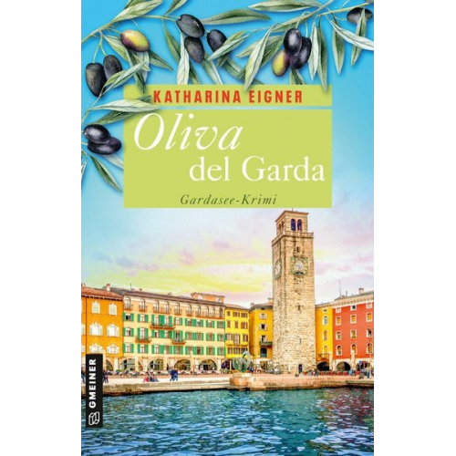 Katharina Eigner - Oliva del Garda