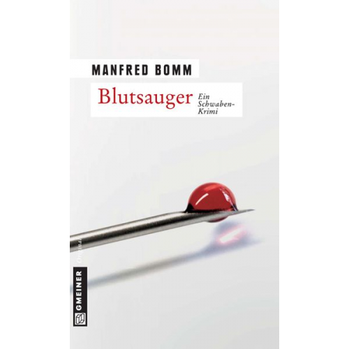 Manfred Bomm - Blutsauger / August Häberle Band 11