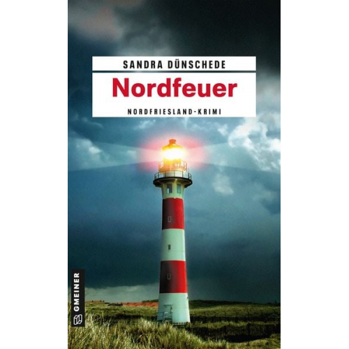 Sandra Dünschede - Nordfeuer