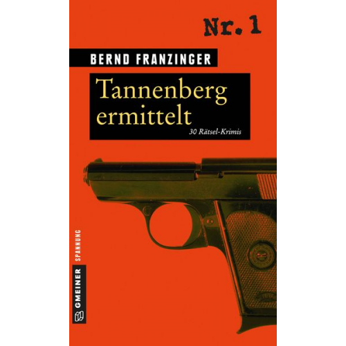 Bernd Franzinger - Tannenberg ermittelt