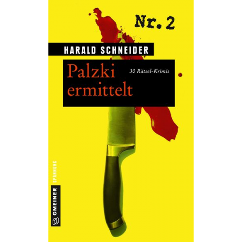 Harald Schneider - Palzki ermittelt