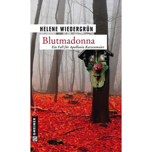 Helene Wiedergrün - Blutmadonna