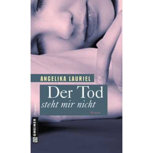 Angelika Lauriel - Der Tod steht mir nicht