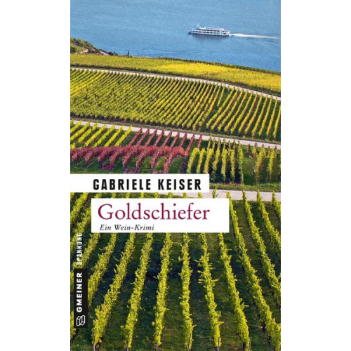 Gabriele Keiser - Goldschiefer