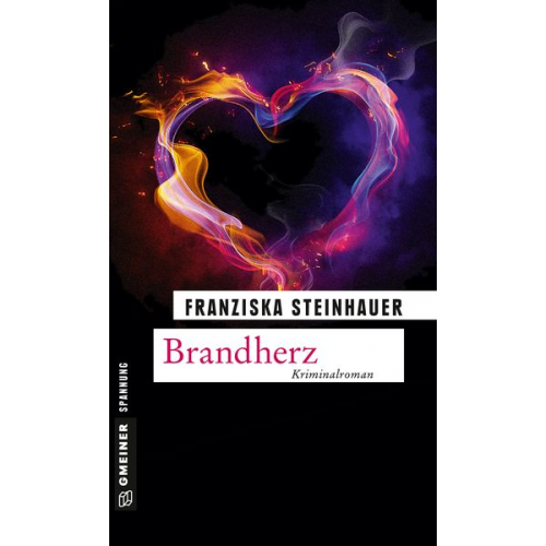 Franziska Steinhauer - Brandherz