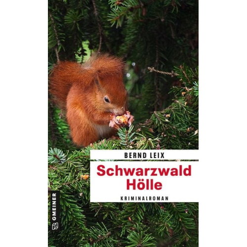 Bernd Leix - Schwarzwald Hölle