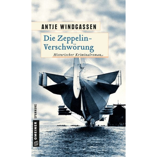 Antje Windgassen - Die Zeppelin-Verschwörung