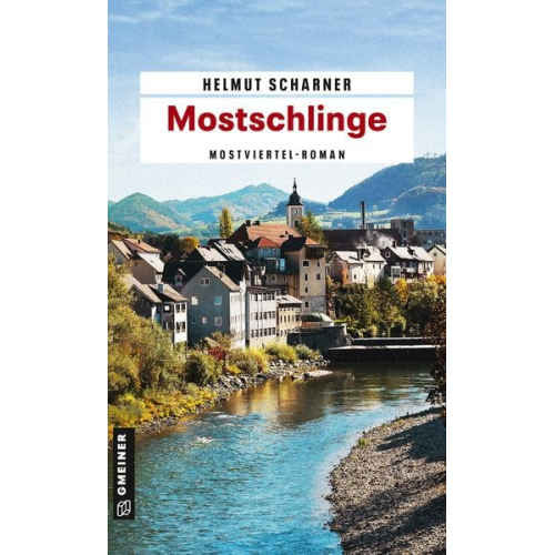 Helmut Scharner - Mostschlinge