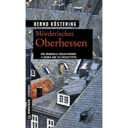 Bernd Köstering - Mörderisches Oberhessen