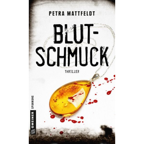 Petra Mattfeldt - Blutschmuck