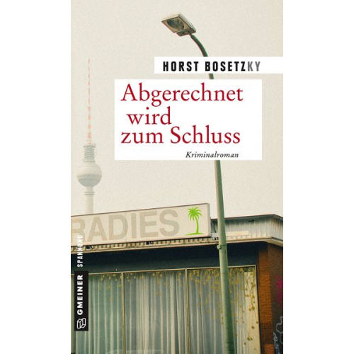 Horst Bosetzky - Abgerechnet wird zum Schluss