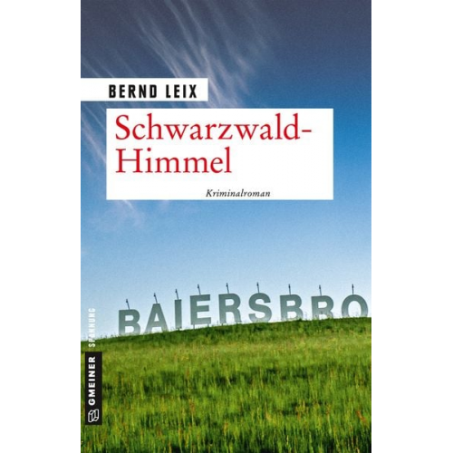 Bernd Leix - Schwarzwald-Himmel