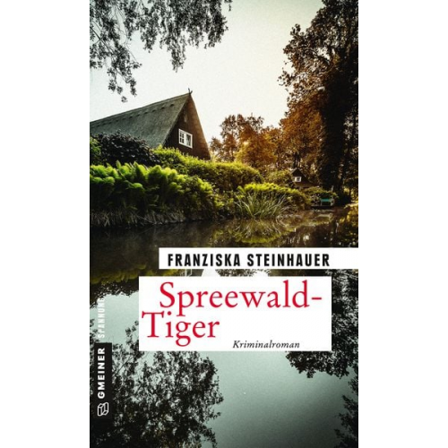 Franziska Steinhauer - Spreewald-Tiger